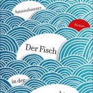 Buchcover "Der Fisch in der Streichholzschachtel". Bild: Deuticke Verlag, Wien